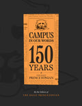 Campus in Our Words: 150 Years of The Daily Princetonian